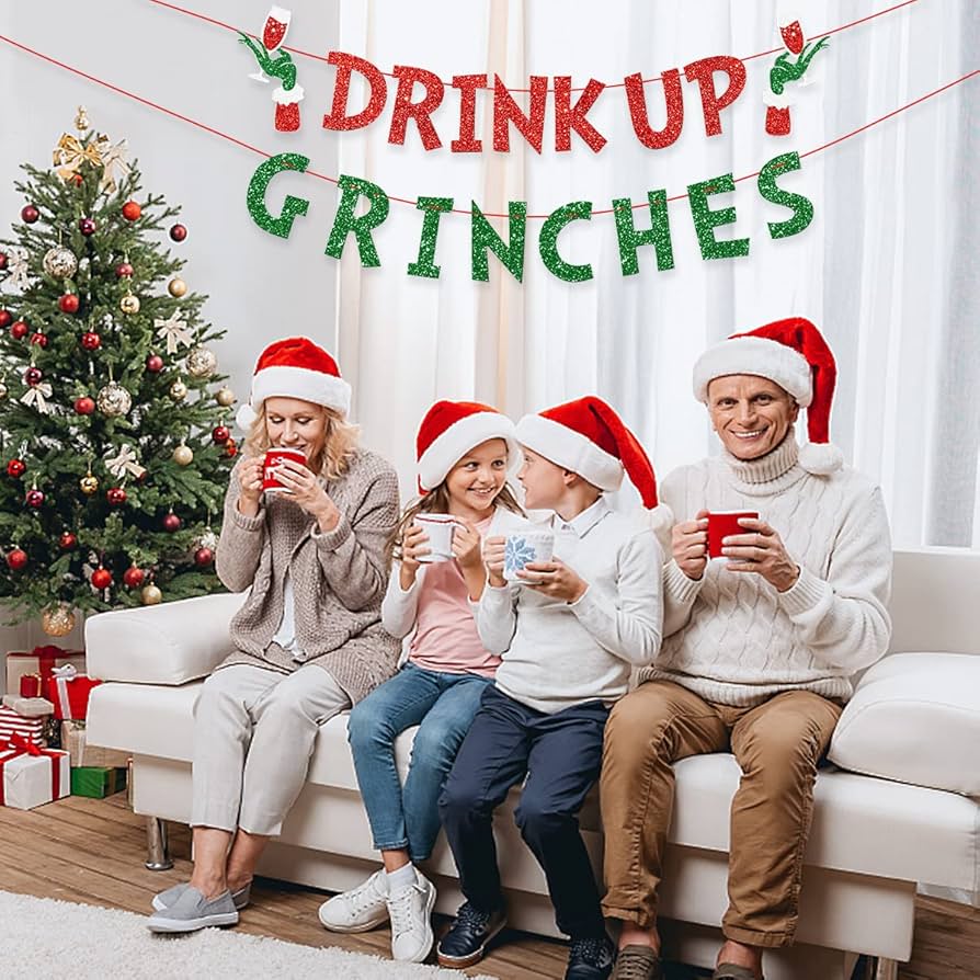 Drink Up Grinches Christmas Banner: Festive Decorations for Your Holiday Celebration