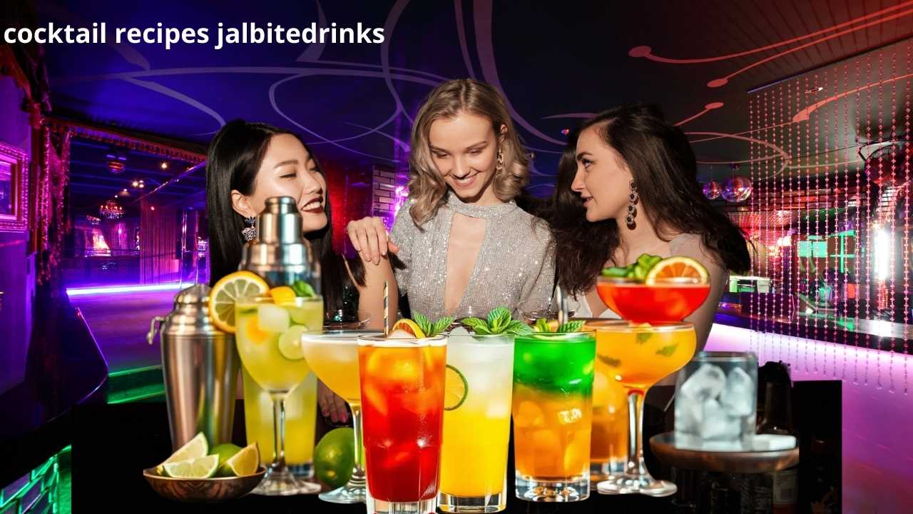 Discover the Best Cocktail Recipes with Jalbitedrinks for Every Occasion