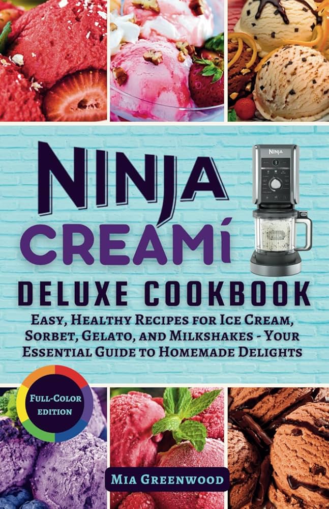 Easy and Delicious Ninja Creami Deluxe Recipes You Can Make at Home