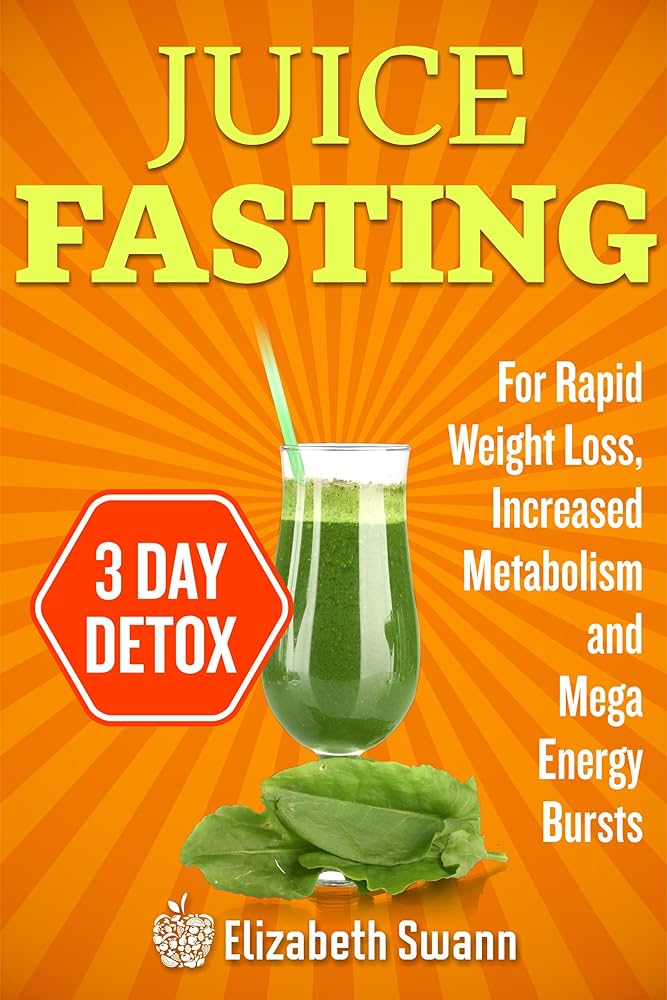 Best 3 Day Juice Detox Recipes for Weight Loss and Energy