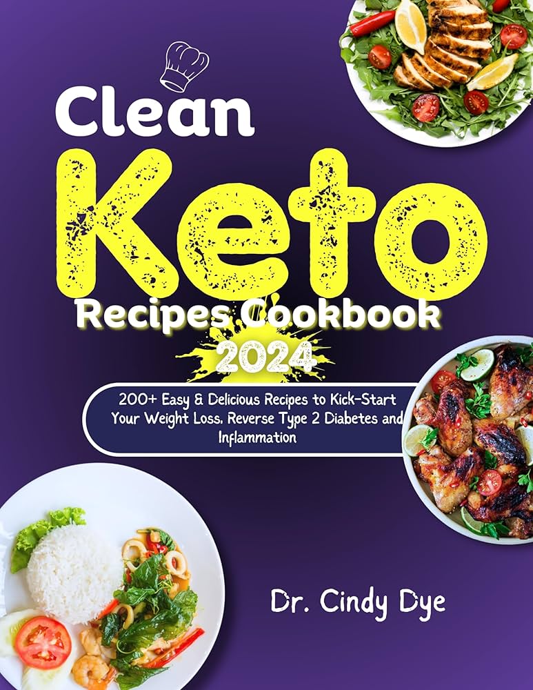 Clean Keto Recipes: Easy and Delicious Meals for Weight Loss