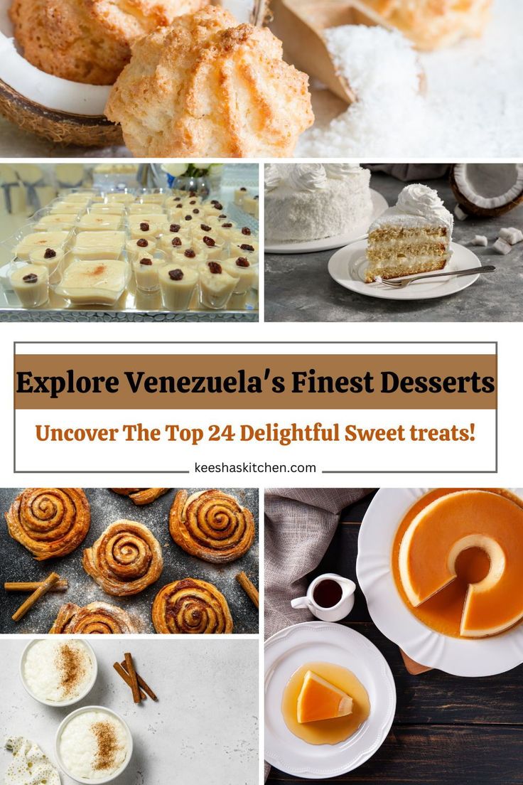 Must-try Venezuela desserts (top picks for every sweet tooth)