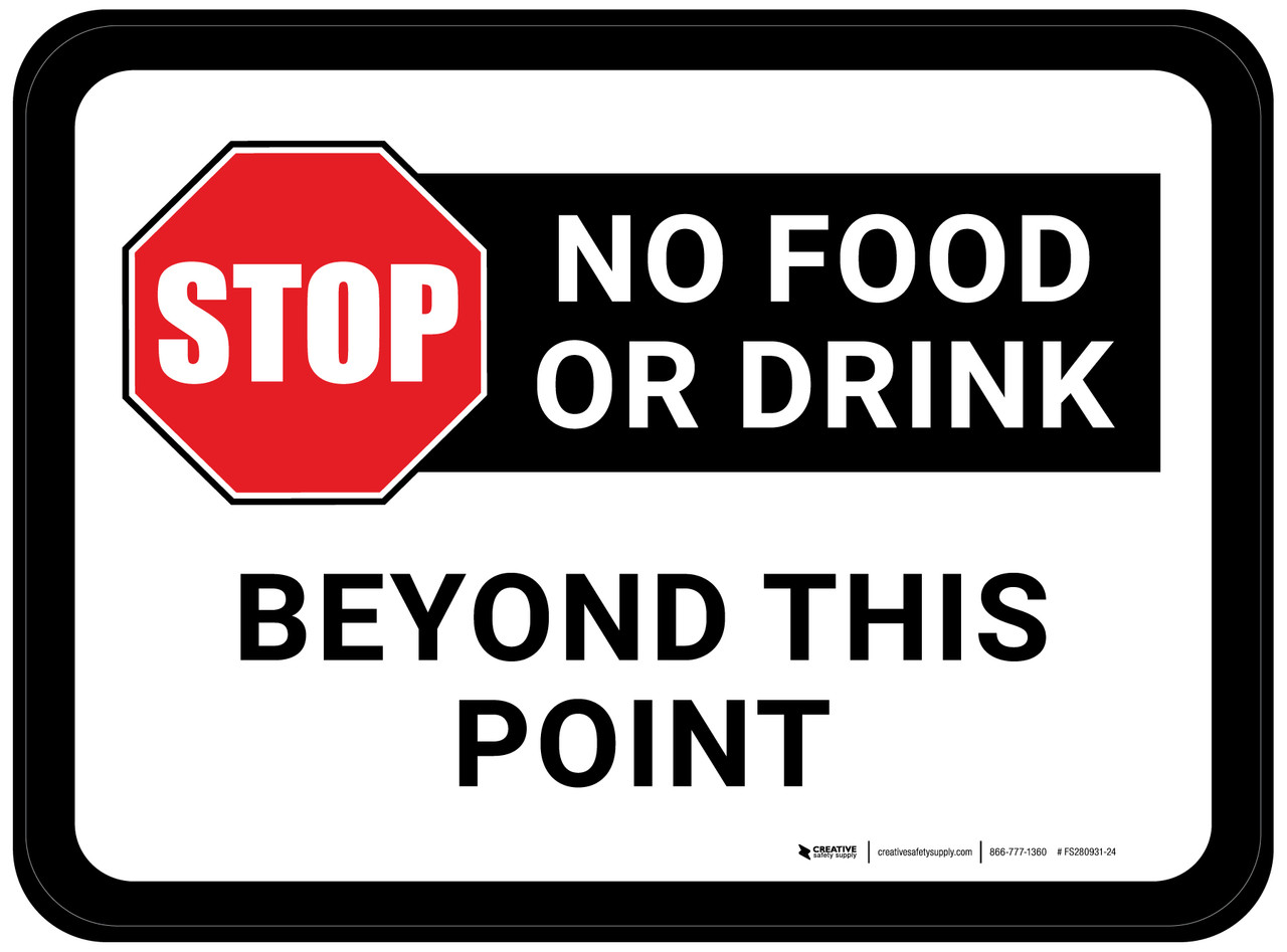 No Food and Drink Sign: Common Rules and Easy Tips to Follow for a Better Environment.