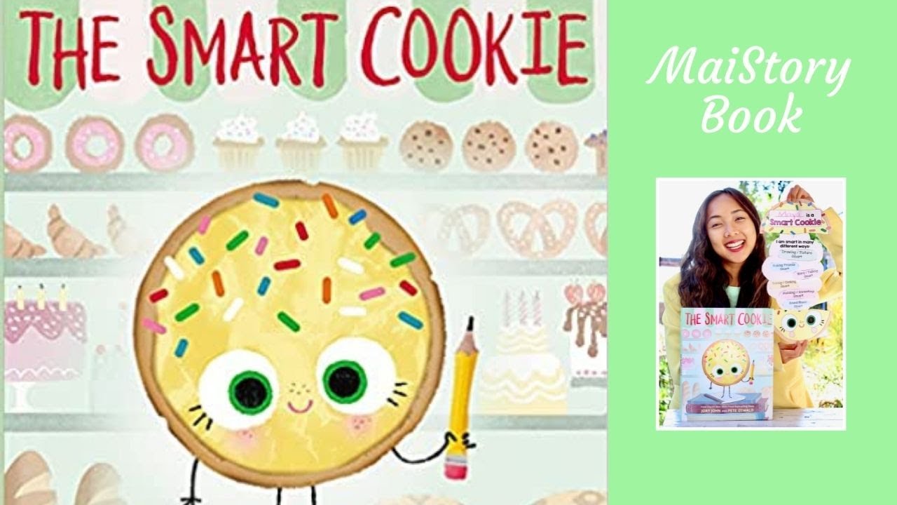 Whats the Smart Cookie Book About? A Fun Read for Kids and Parents Alike!